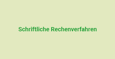 Schriftliche Rechenverfahren