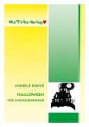 Nicole Kunz: Halloween für zwischendurch