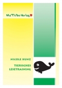 Nicole Kunz: Tierisches Lesetraining