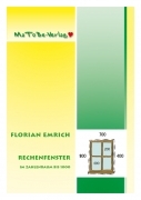Florian Emrich: Rechenfenster im Zahlenraum bis 1000
