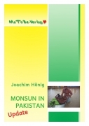 Joachim Hönig: Monsun in Pakistan - Update