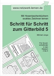 Michael Junga: Schritt für Schritt zum Gitterbild 5