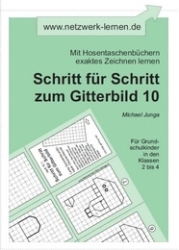 Michael Junga: Schritt für Schritt zum Gitterbild 10
