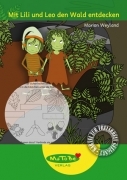 Marion Weyland: Mit Lili und Leo den Wald entdecken