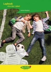 Daniela Rembold: Lapbook "Alles über Fußball"