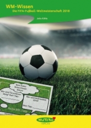 Jutta Kühle: Fußball-WM-Wissen 2018
