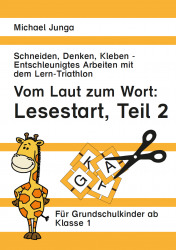 Michael Junga: Vom Laut zum Wort: Lesestart Teil 2