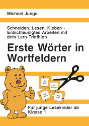 Michael Junga: Erste Wörter in Wortfeldern