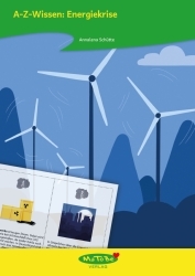 Annalena Schütte: A-Z-Wissen: Energiekrise