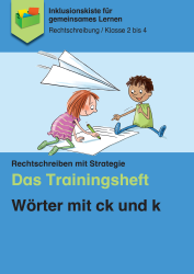 Jens Sonnenberg: E-Book: Das Trainingsheft - Wörter mit ck und k